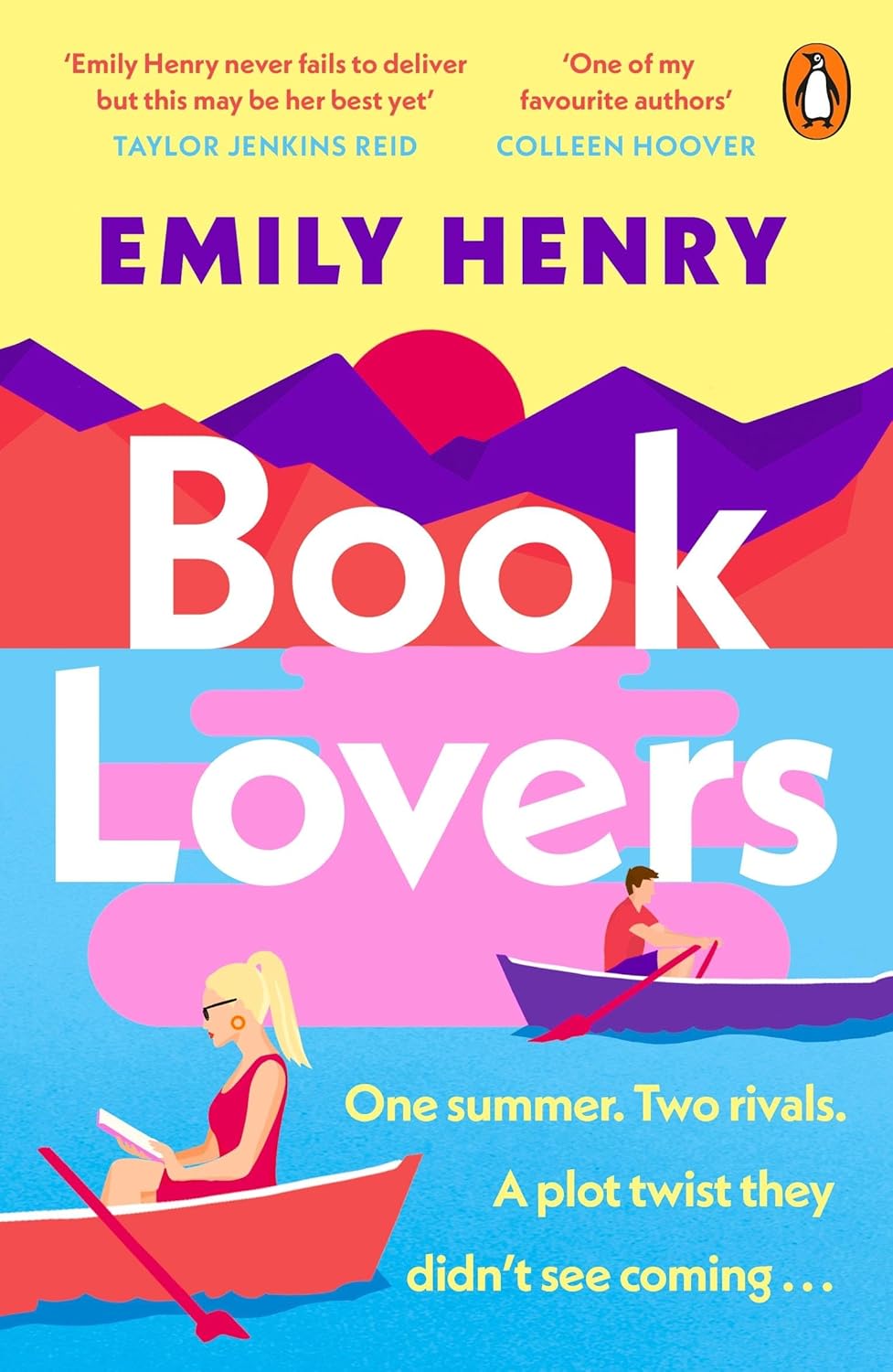 Book Lovers: The Sunday Times bestselling enemies to lovers, laugh-out-loud romcom - a perfect summer holiday read by Emily Henry