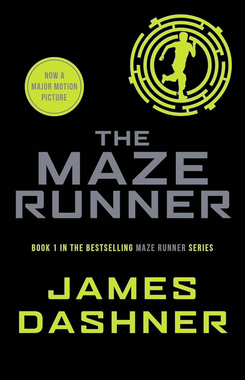 the maze runner: the maze runner series (book 1) by James Dashner