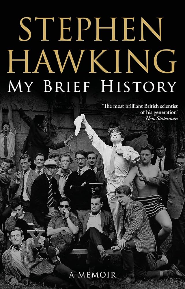 My Brief History by Stephen Hawking