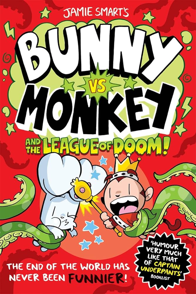 Bunny vs Monkey and the League of Doom!: 3 by Jamie Smart