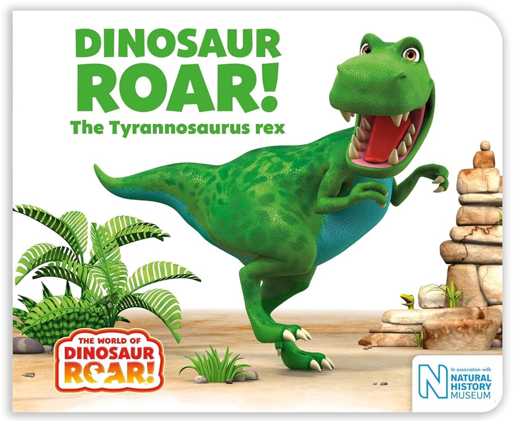 Dinosaur Roar! The Tyrannosaurus rex (The World of Dinosaur Roar!) by Peter Curtis | Jeanne Willis
