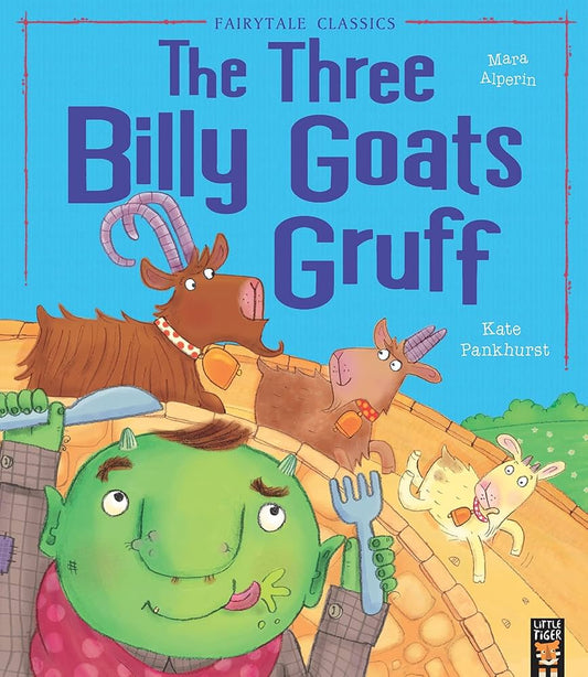 The Three Billy Goats Gruff by Mara Alperin
