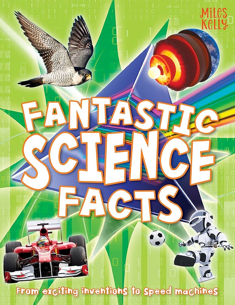 Fantastic Science Facts by Carly Blake