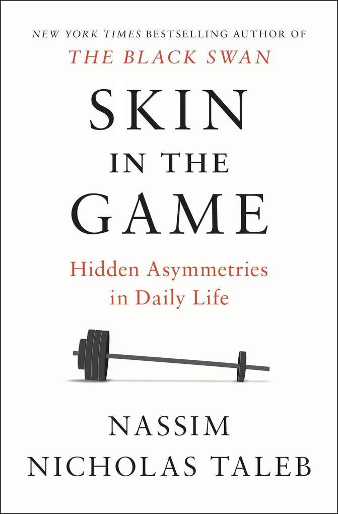 Skin in the Game Exp by Nassim Nicholas Taleb