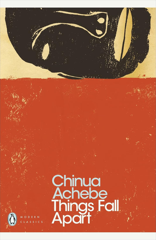Things Fall Apart (Penguin Modern Classics) by Chinua Achebe