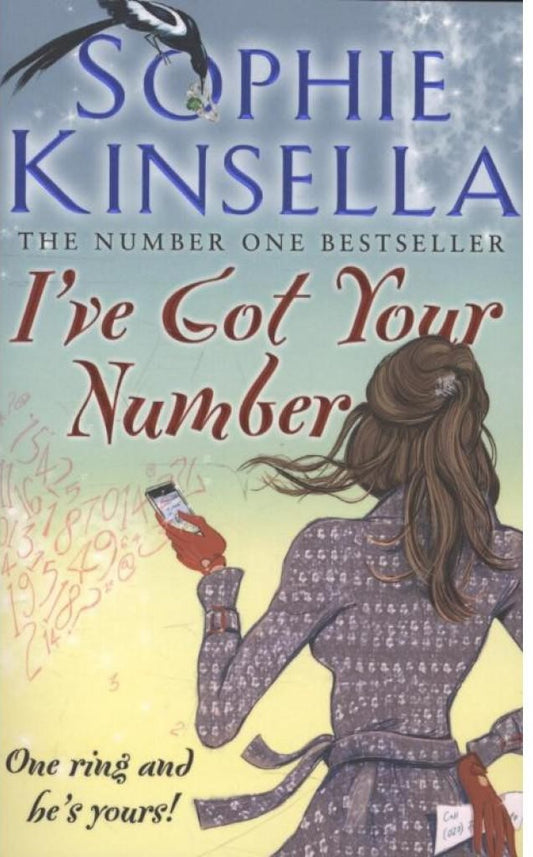 Ive Got Your Number EXPORT by Sophie Kinsella