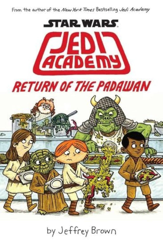 Return of the Padawan (Jedi Academy) by Jeffrey Brown