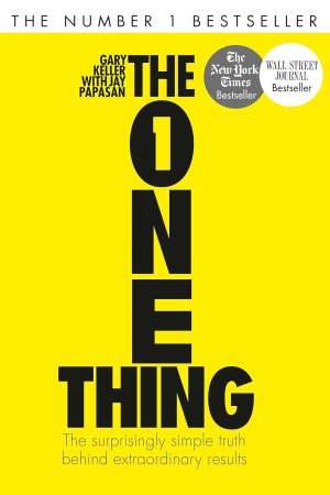 The One Thing by Gary Keller (paperback)