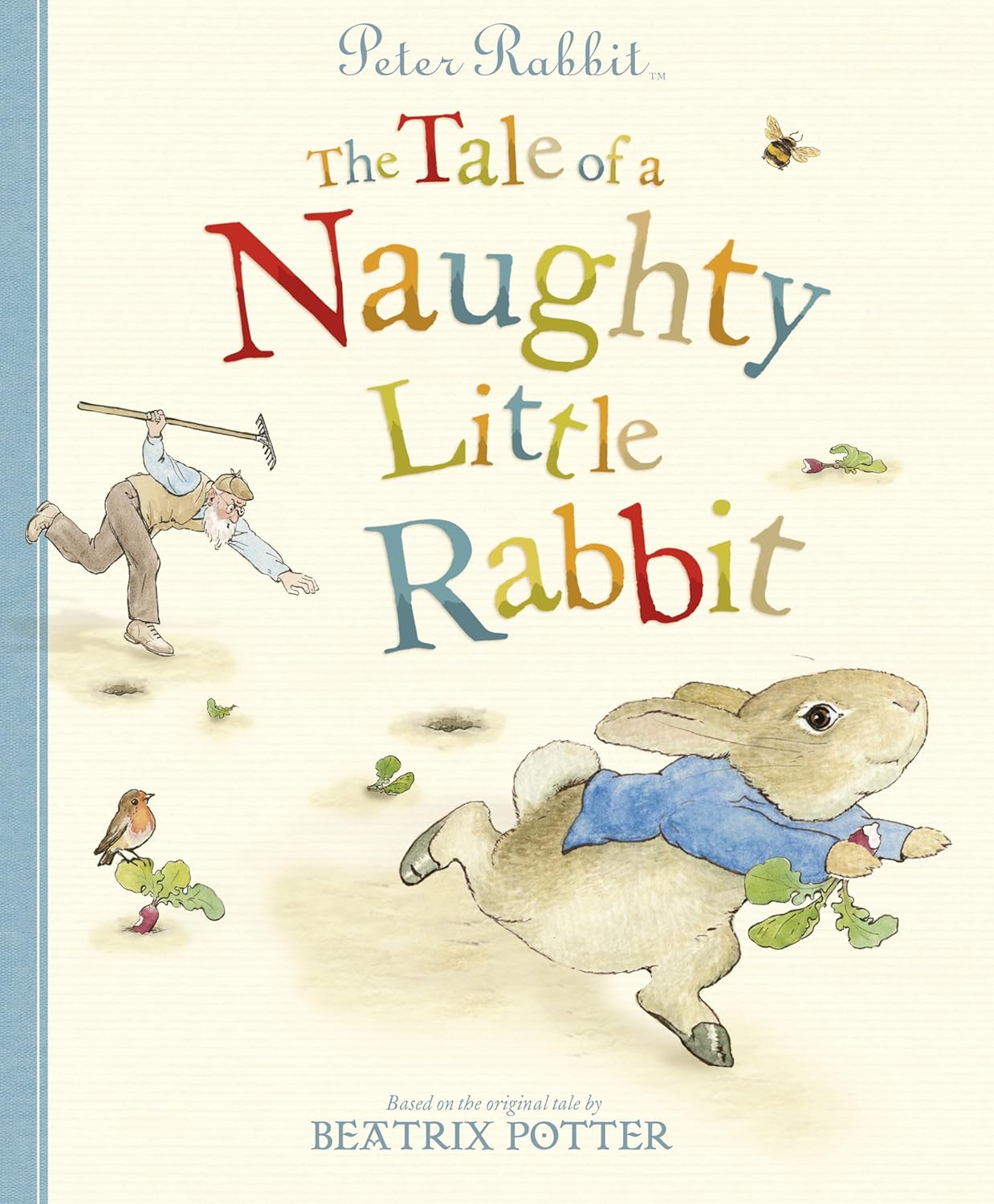 The Tale of a Naughty Little Rabbit