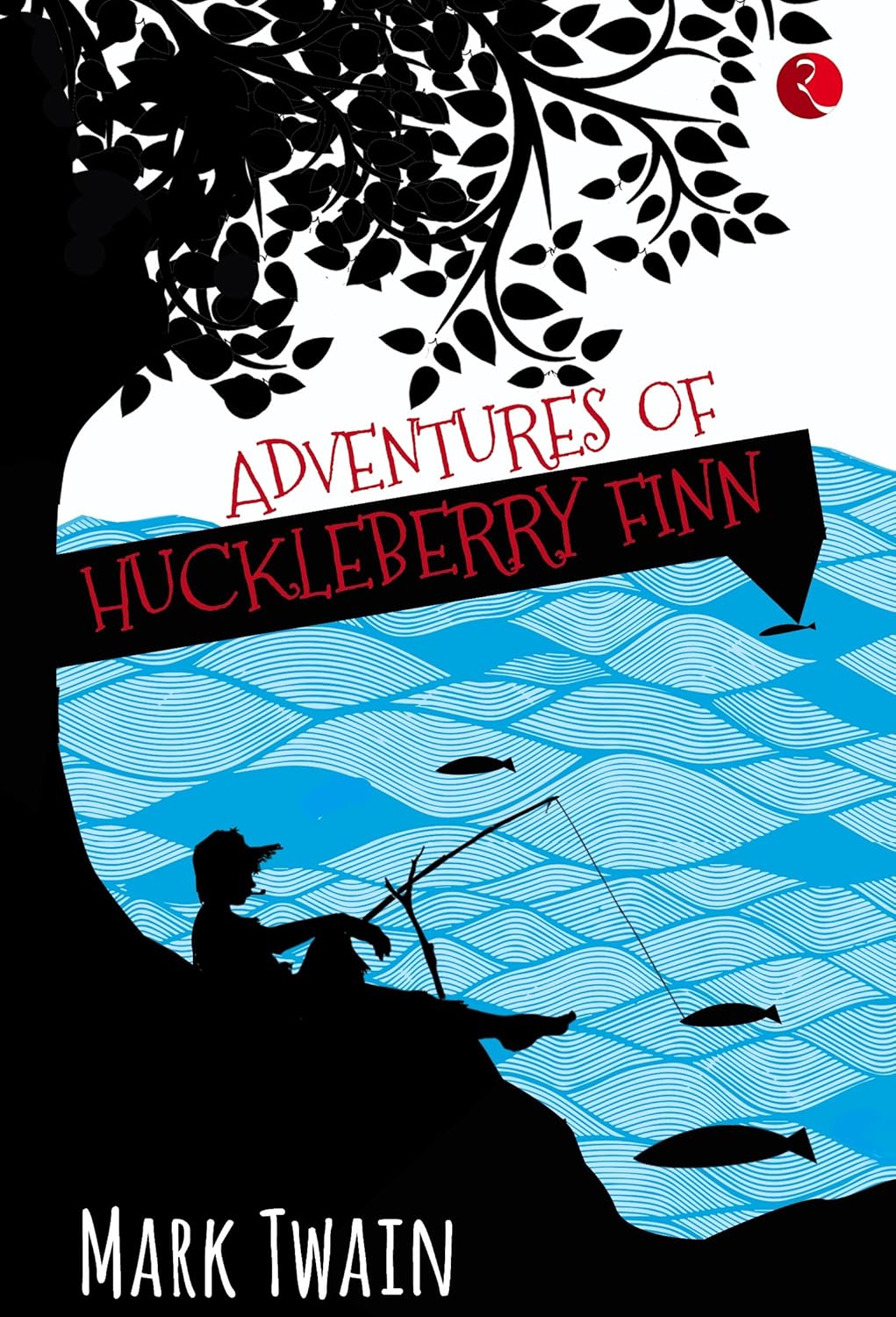 The Adventures of Tom Sawyer by Mark Twain