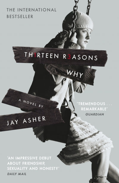 Thirteen Reasons Why by Asher Jay