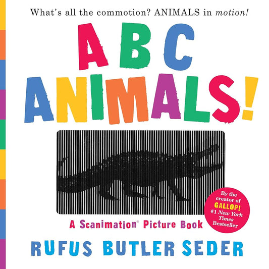 ABC Animals!: A Scanimation Picture Book by Rufus Butler Seder
