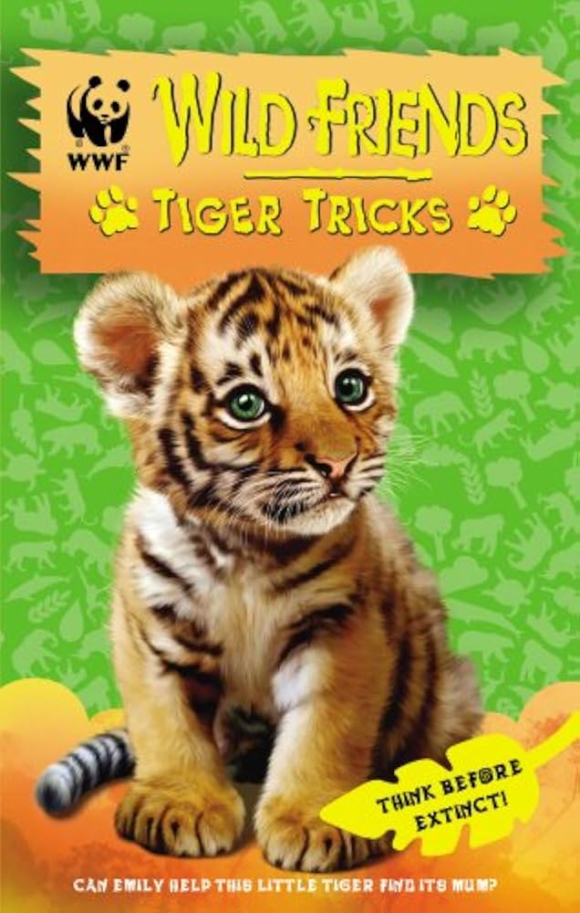 Wild Friends Tiger Tricks by Wwf