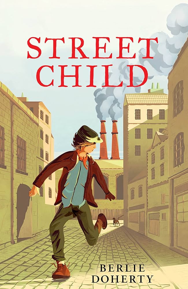 Street Child (Essential Modern Classics) by Berlie Doherty