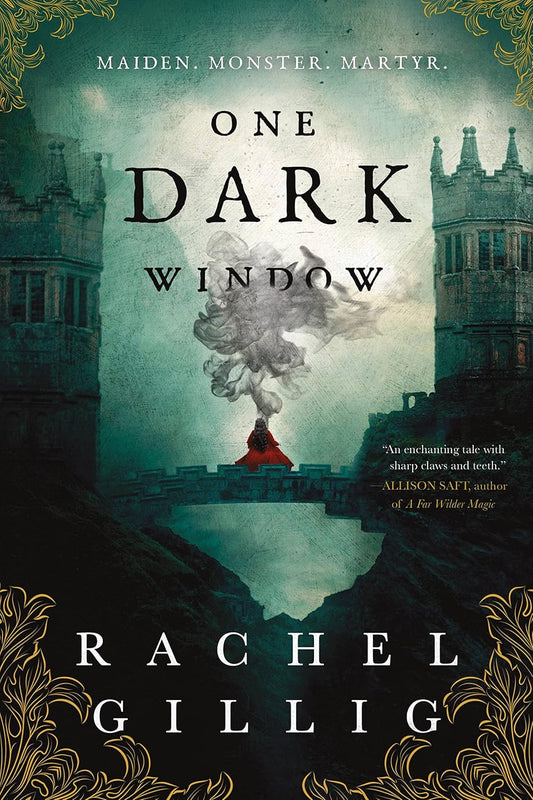 One Dark Window (The Shepherd King, 1) by Rachel Gillig