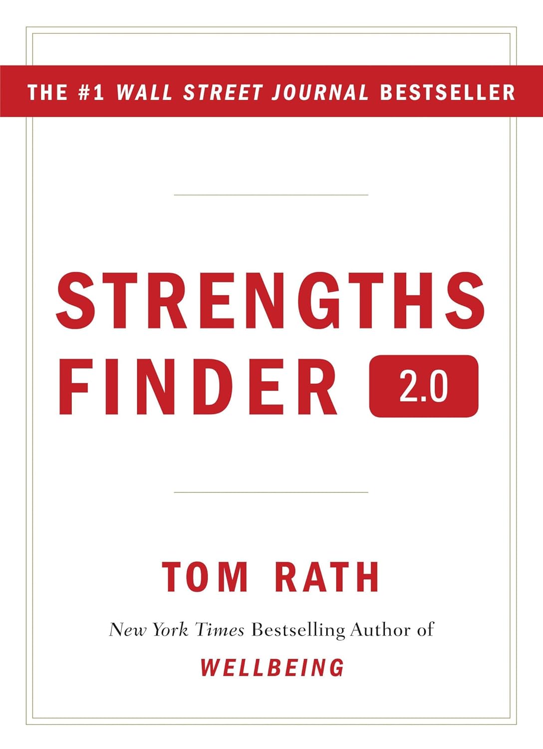 StrengthsFinder 2.0 by Tom Rath