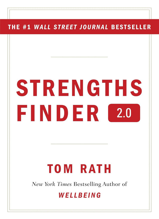 StrengthsFinder 2.0 by Tom Rath