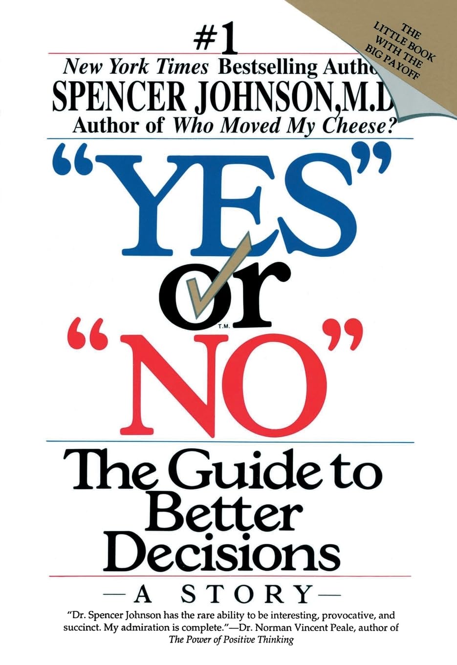"Yes" or "No": The Guide to Better Decisions by Spencer Johnson Md | Johnson