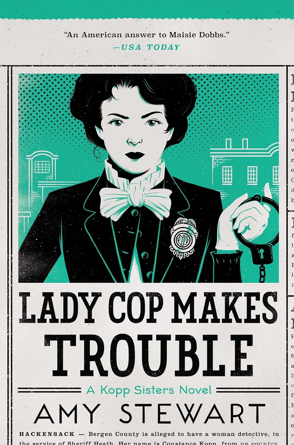 Lady Cop Makes Trouble (A Kopp Sisters Novel, 2) by Amy Stewart
