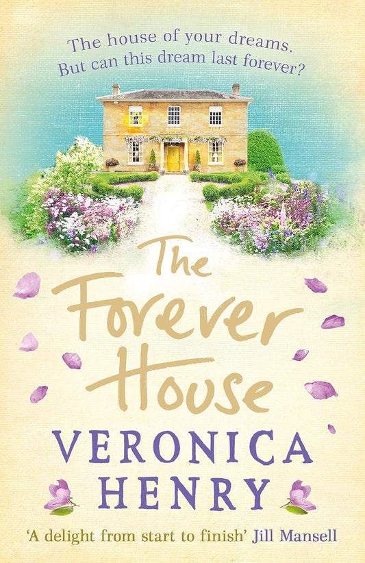 Forever House by Veronica Henry