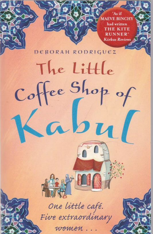 The Little Coffee Shop of Kabul