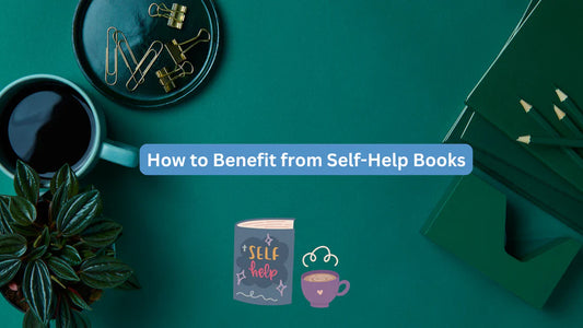 Why Just Reading Self-Help Books Isn’t Enough: How to Truly Benefit from Them