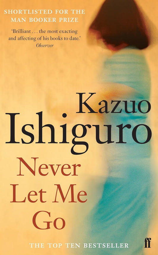 (ishiguro).never let me go by Kazuo Ishiguro