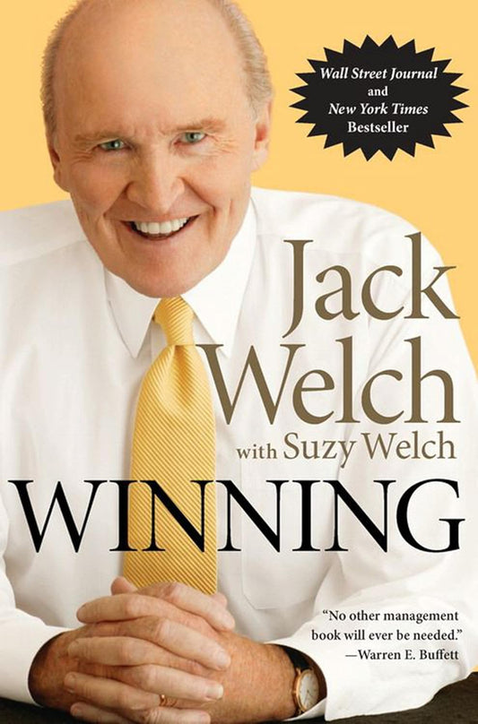 Winning: The Ultimate Business How-To Book by Jack Welch | Suzy Welch