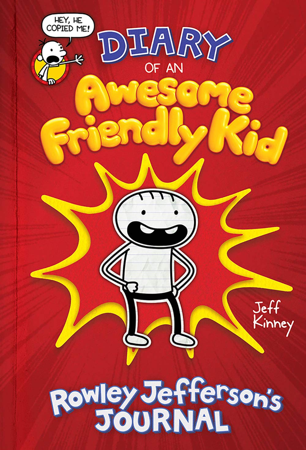 Diary of an Awesome Friendly Kid: Rowley Jefferson's Journal by Kinney Jeff