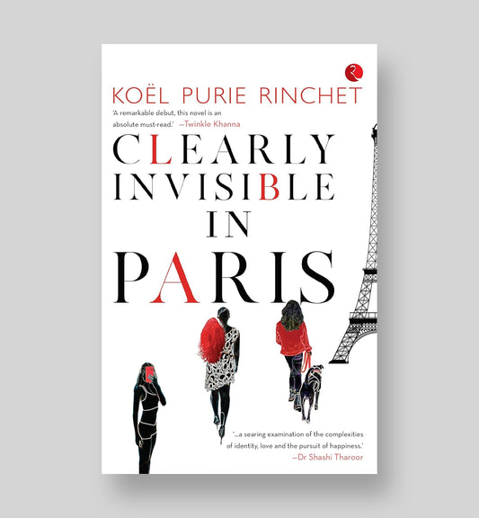 Clearly Invisible in Paris by KoÃ«l Purie Rinchet