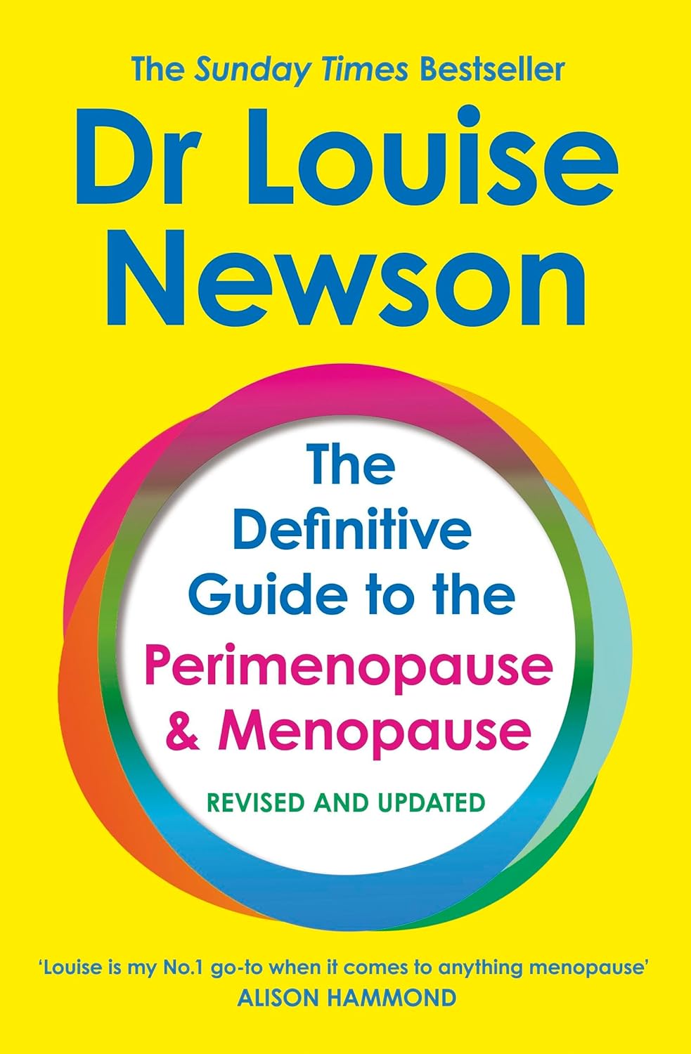 The Definitive Guide to the Perimenopause and Menopause by Dr. Louise Newson