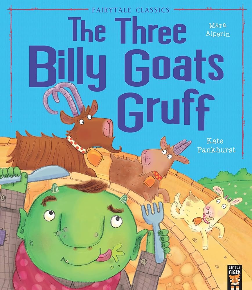 The Three Billy Goats Gruff by Mara Alperin