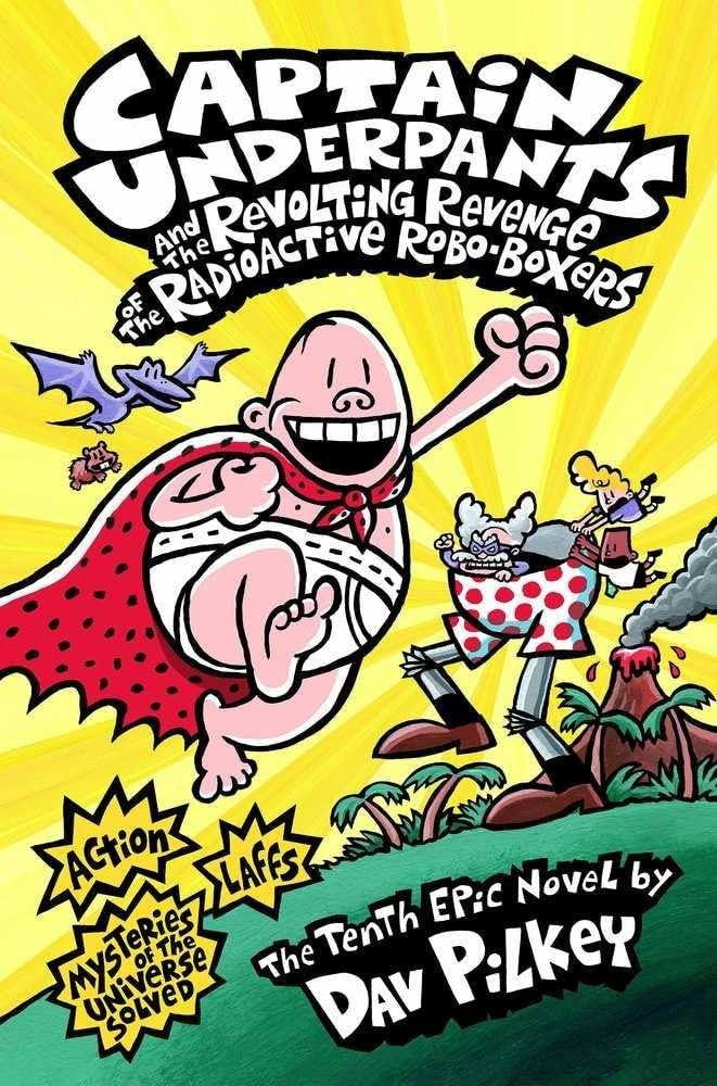 Captain Underpants & Revolting Revenge by Dav Pilkey