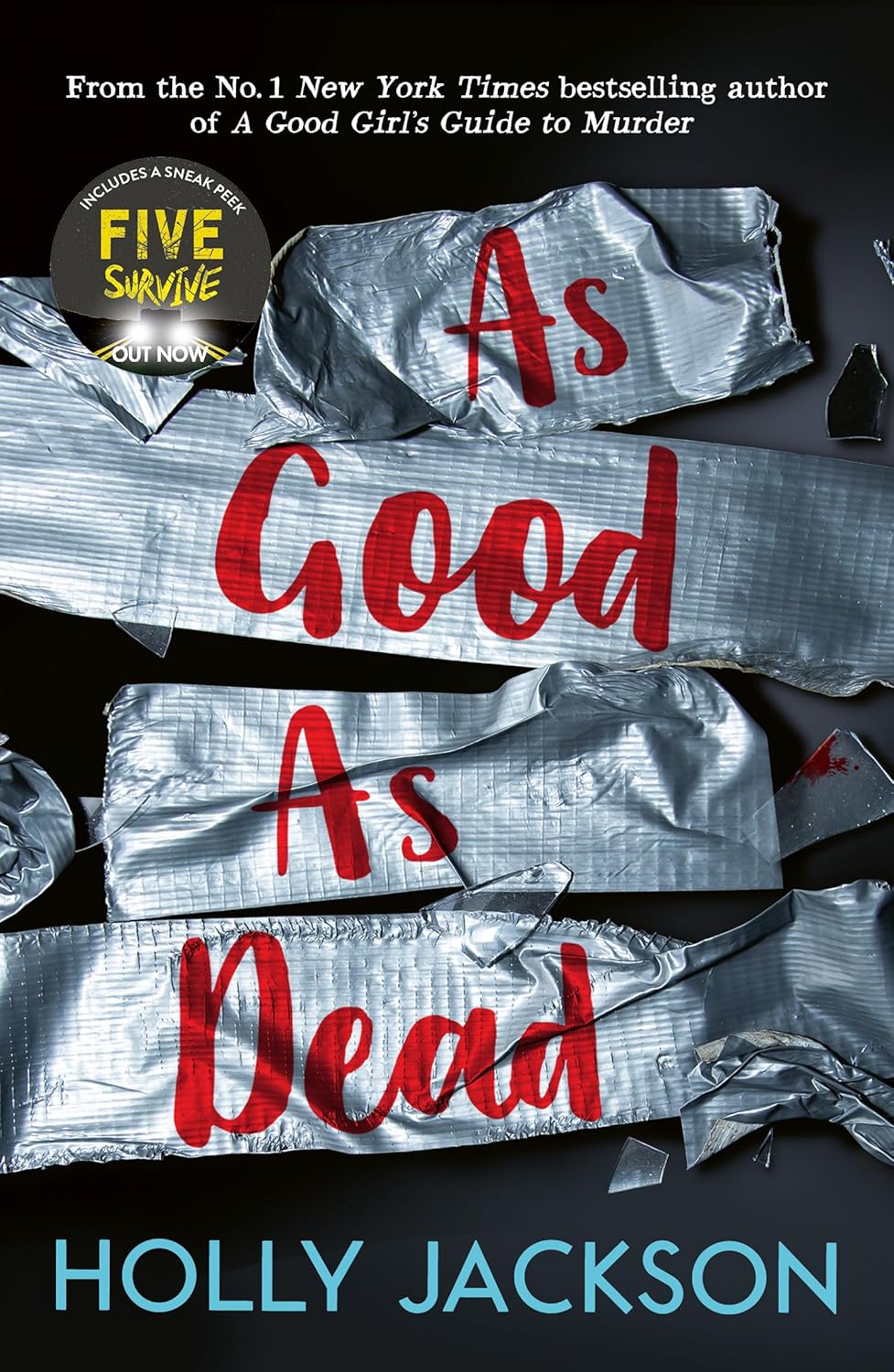 As Good As Dead : Book 3 by Holly Jackson