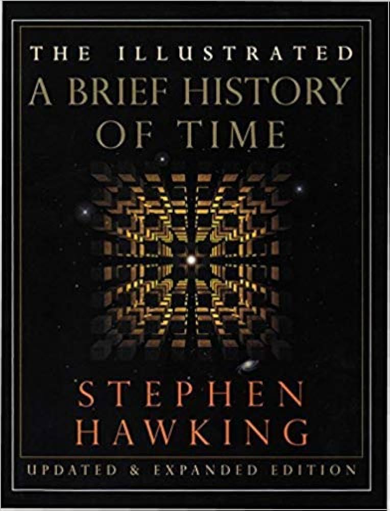 The Illustrated Brief History of Time, Updated and Expanded Edition by Stephen Hawking