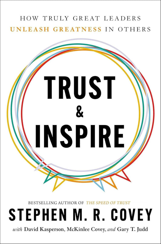 Trust & Inspire by Stephen M.R. Covey