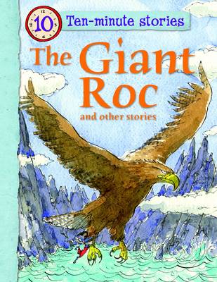 Giant Roc and Other Stories by Belinda Gallagher