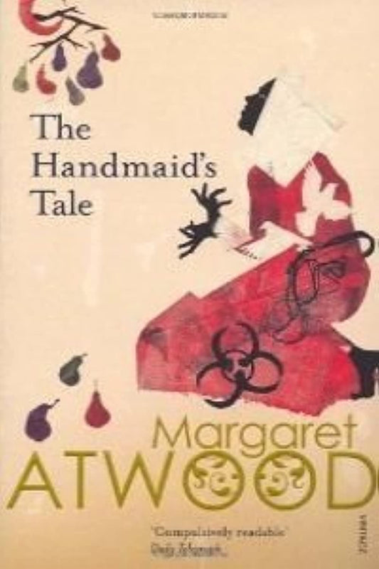 The Handmaid's Tale by Margaret Atwood