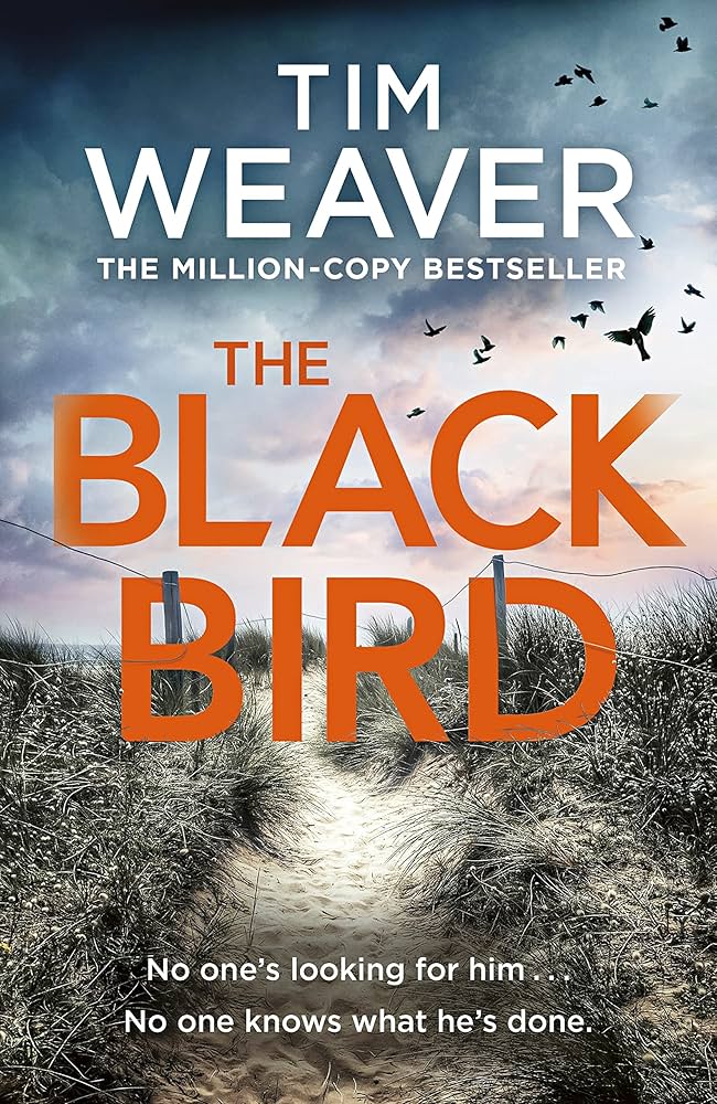 The Blackbird by Tim Weaver