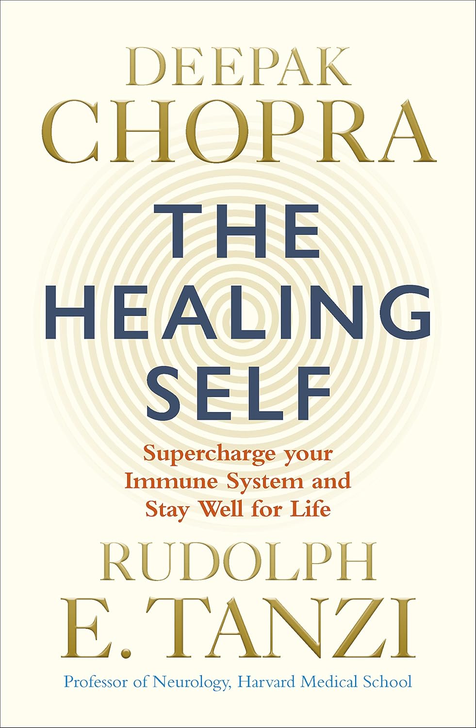 HEALING SELF, THE by Deepak Chopra