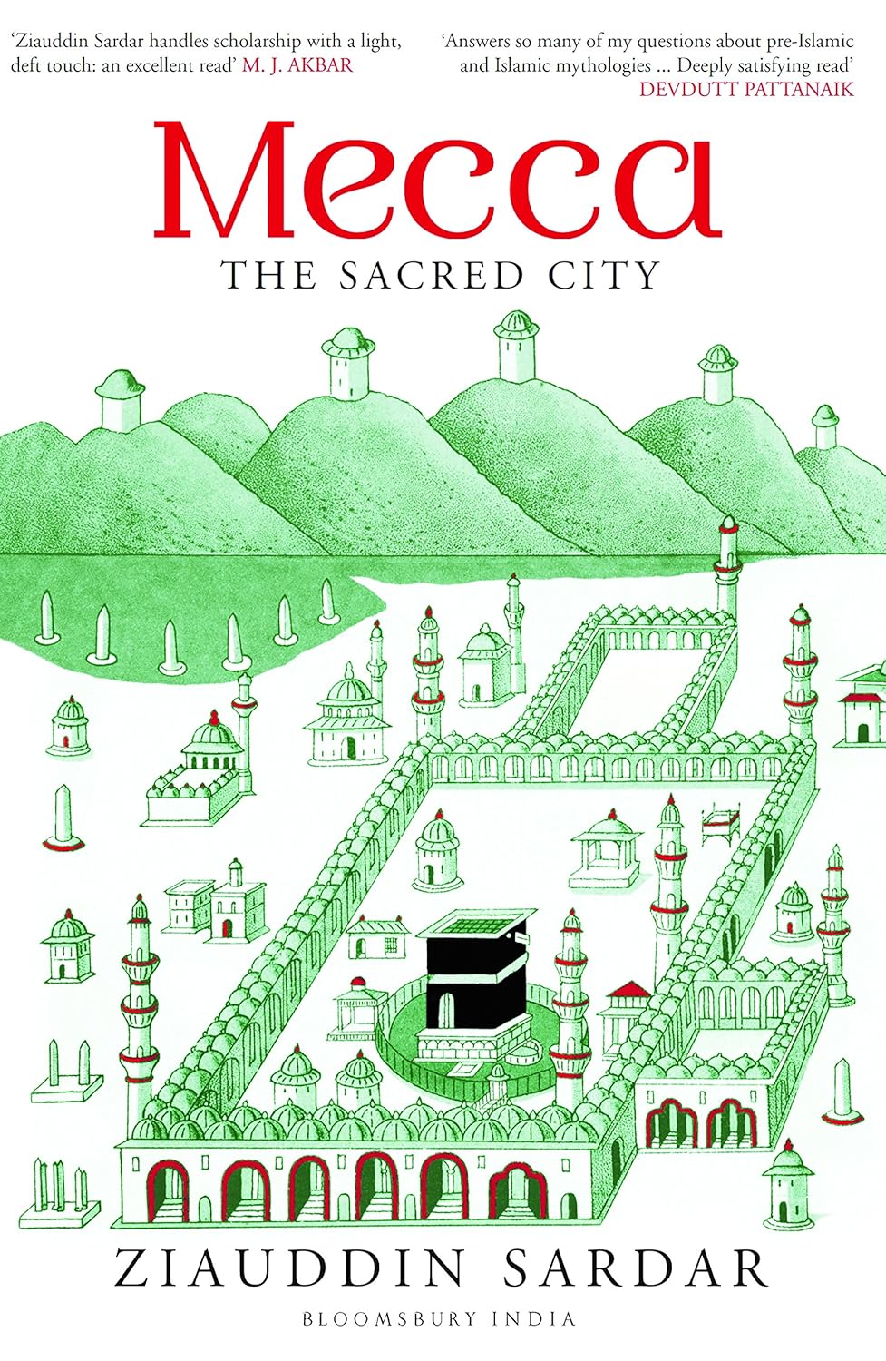 Mecca: The Sacred City