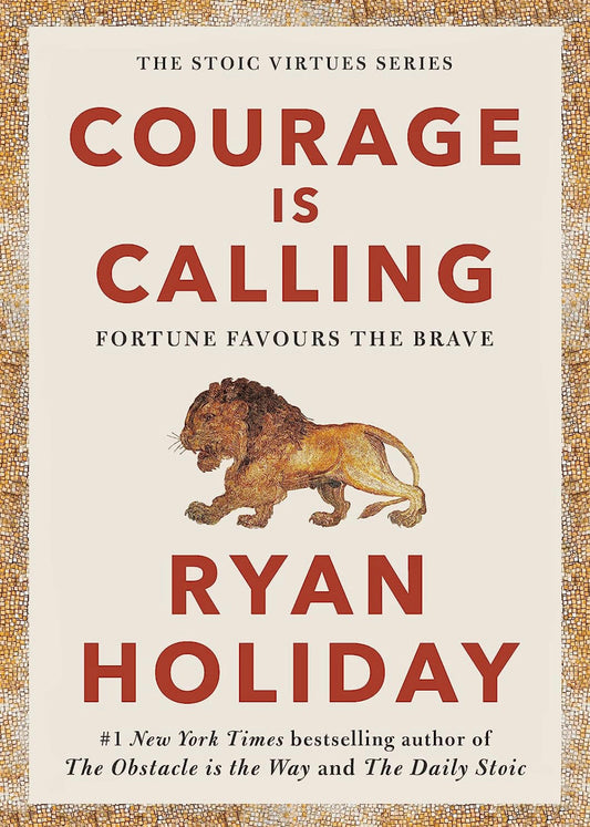 Courage Is Calling
