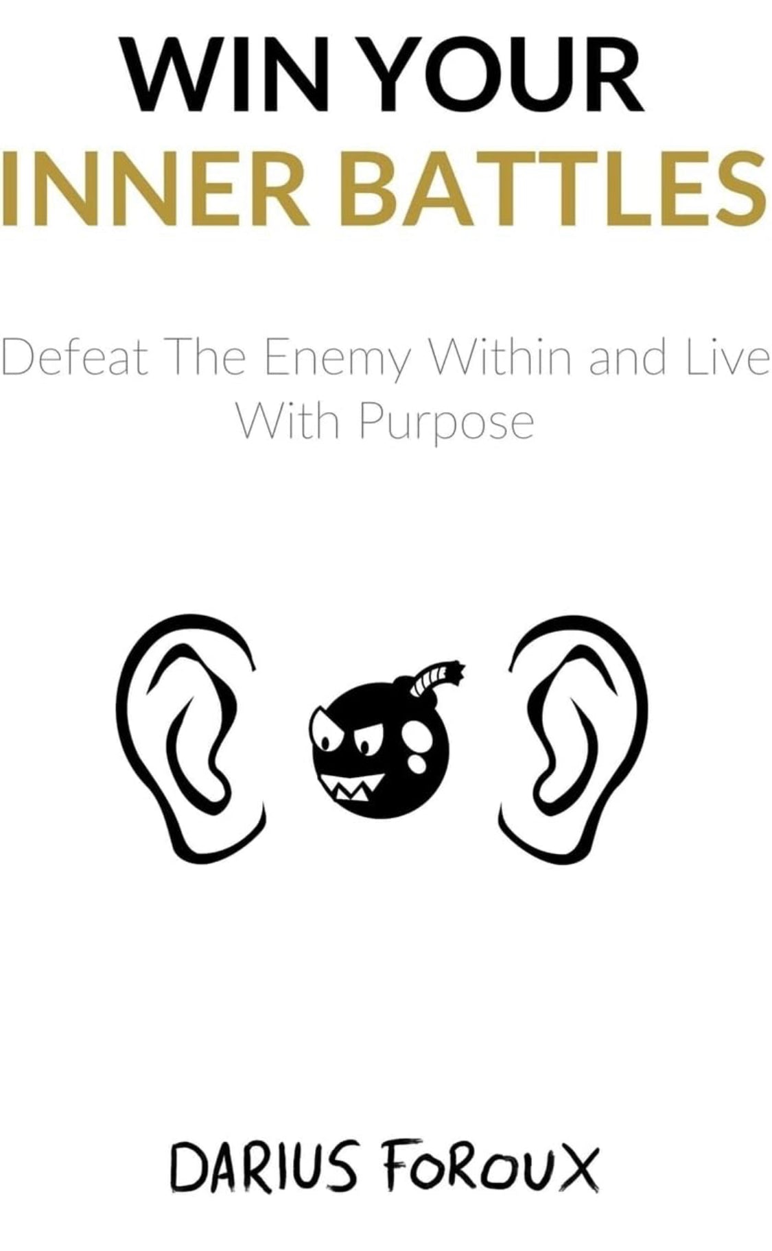 Win Your Inner Battles