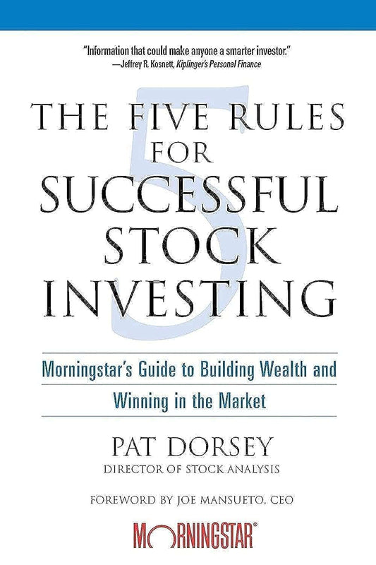 The Five Rules for Successful Stock Investing