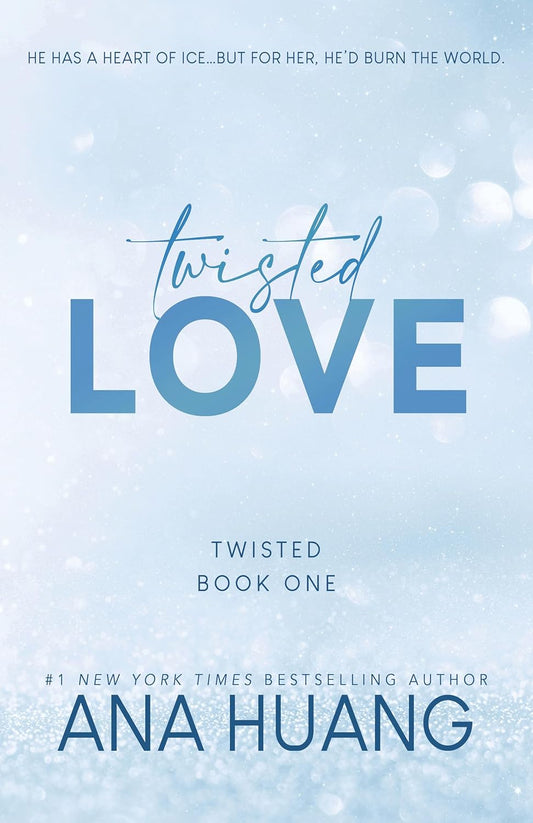 Twisted Love (Twisted, 1) by Ana Huang