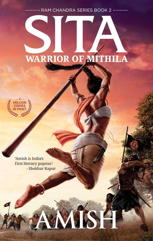 Sita: Warrior of Mithila (Ram Chandra, 2) by Amish Tripathi