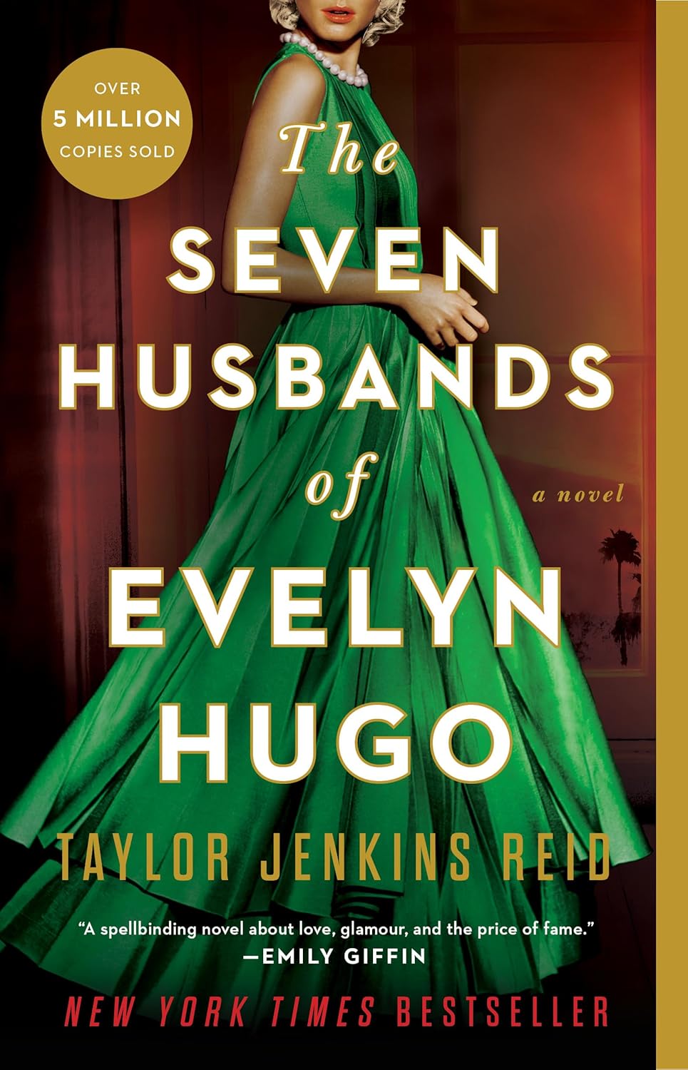 The Seven Husbands of Evelyn Hugo: A Novel by Taylor Jenkins Reid