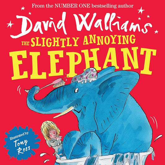 The Slightly Annoying Elephant (English and French Edition) by David Walliams