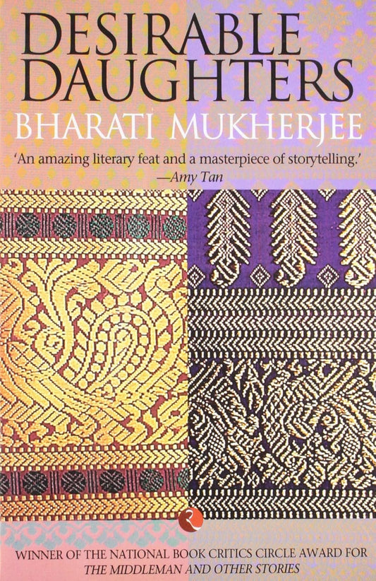 desirable daughters by Bharati Mukherjee