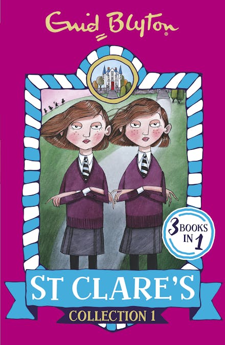 St Clares Collection 1 Books 1 3 by Enid Blyton